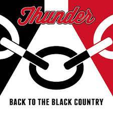 Thunder (UK) : Back to the Black Country